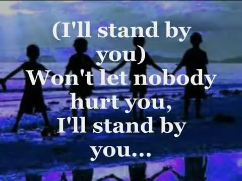 Video thumbnail for I'll Stand by You