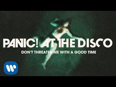 Video thumbnail for Don't threaten me with a good time