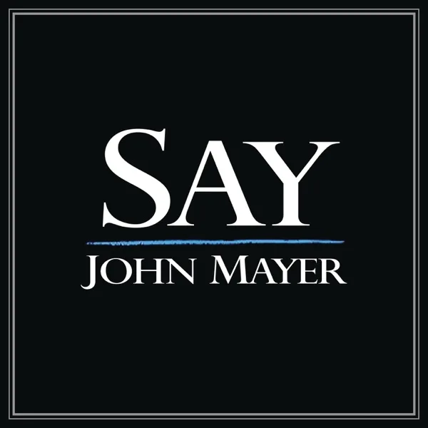 Cover artwork for Say