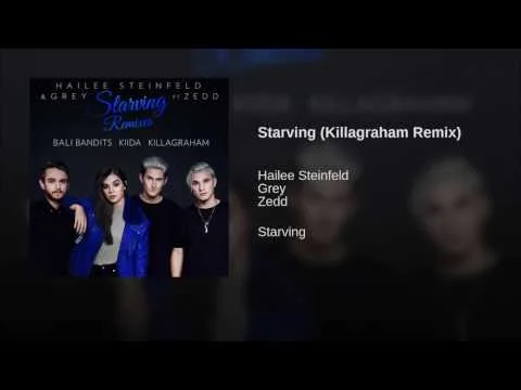 Video thumbnail for Starving - Killagraham Remix