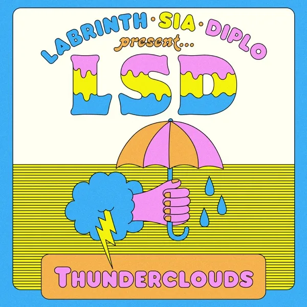 Cover artwork for Thunderclouds (feat. Sia, Diplo & Labrinth)