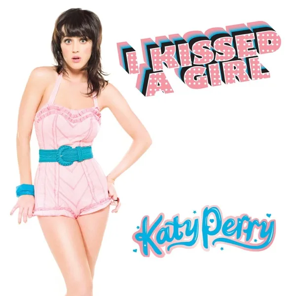 Cover artwork for I Kissed a Girl