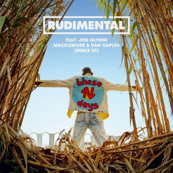 Cover artwork for These Days (feat. Jess Glynne, Macklemore & Dan Caplen) [AJR Remix]